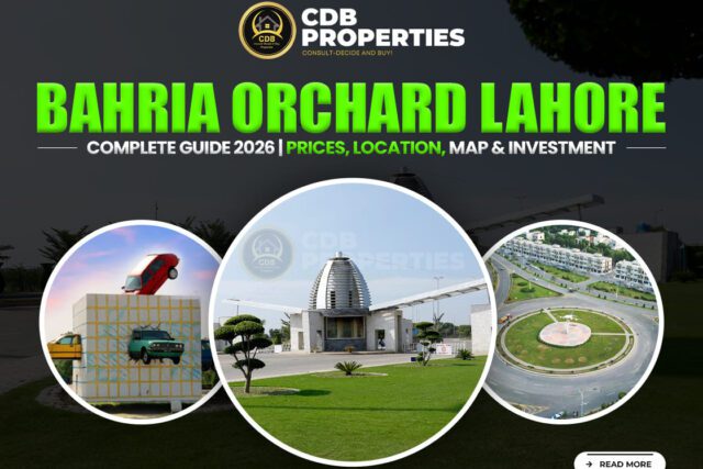 BAHRIA ORCHARD LAHORE COMPLETE GUIDE 2026.jpg (1)