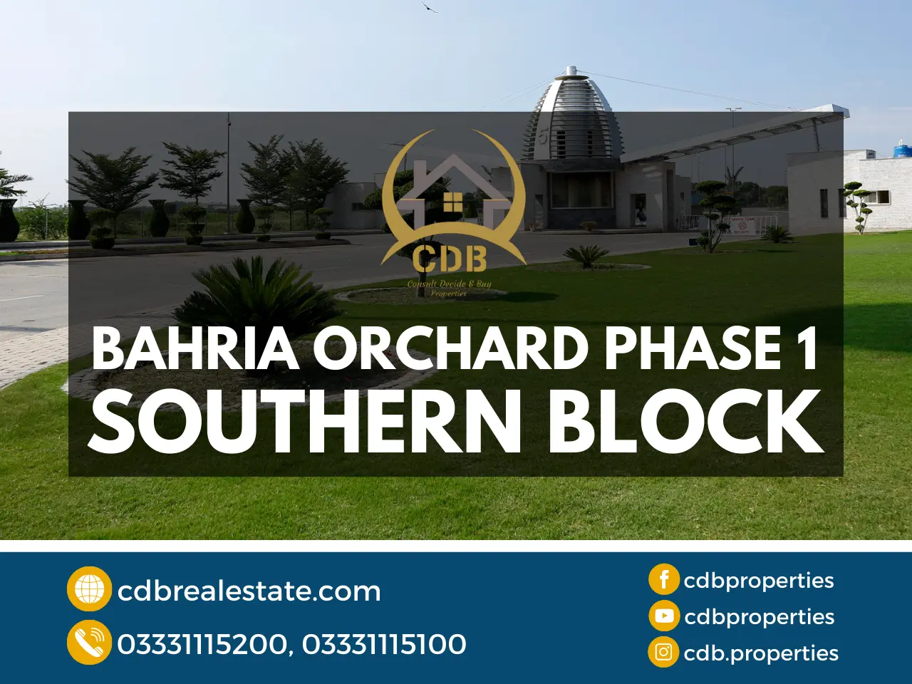 Bahria Orchard Phase 1 - Southern block