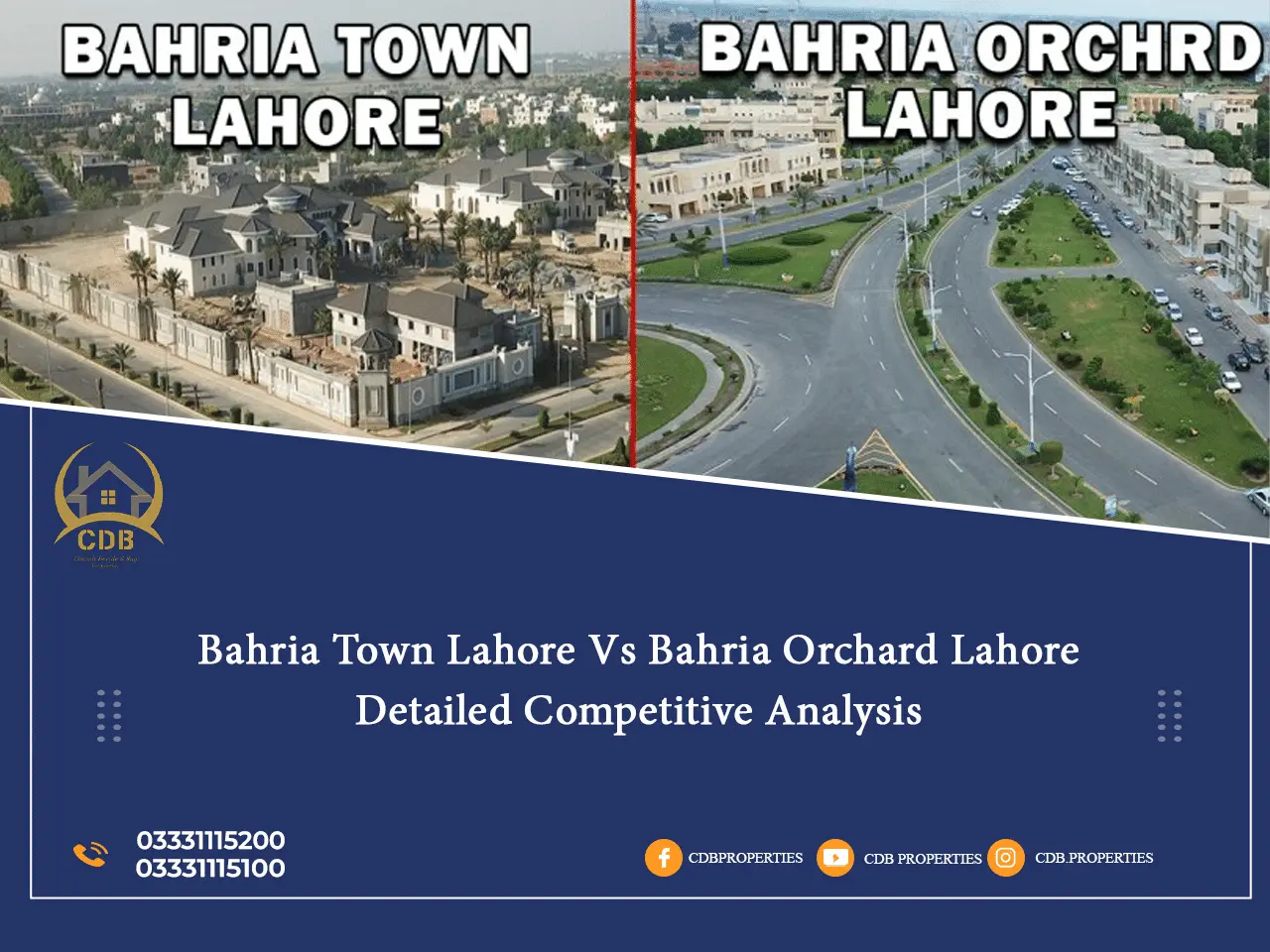 Bahria Town Lahore Vs Bahria Orchard Lahore