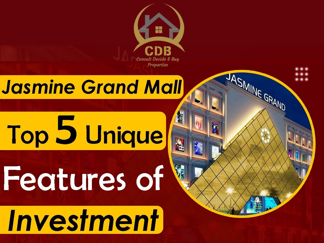 Features of Jasmine Grand mall
