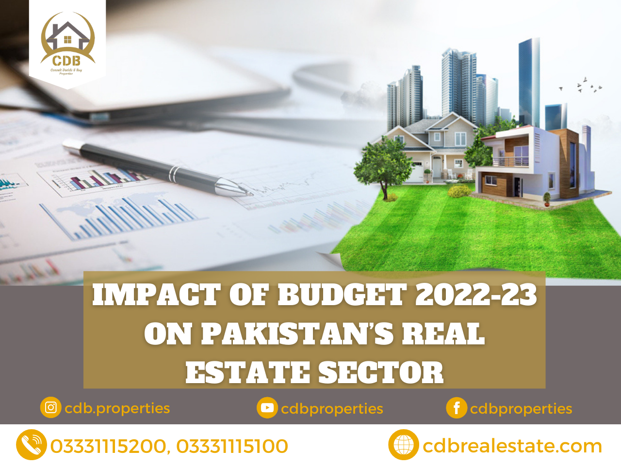 Impact of Budget 2022-23 On Pakistan’s Real Estate Sector