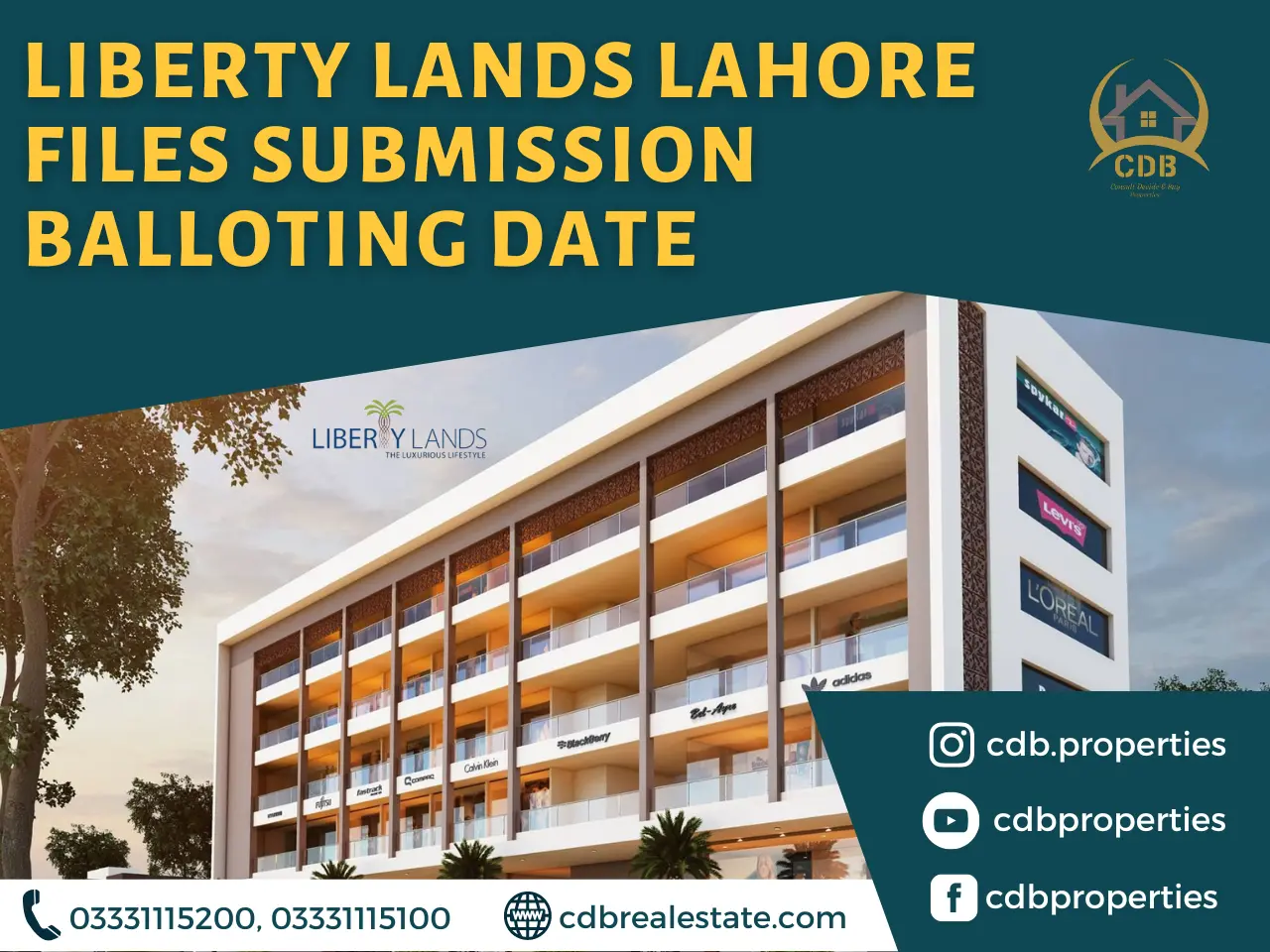 Liberty Lands Lahore Files Submission and Balloting Date