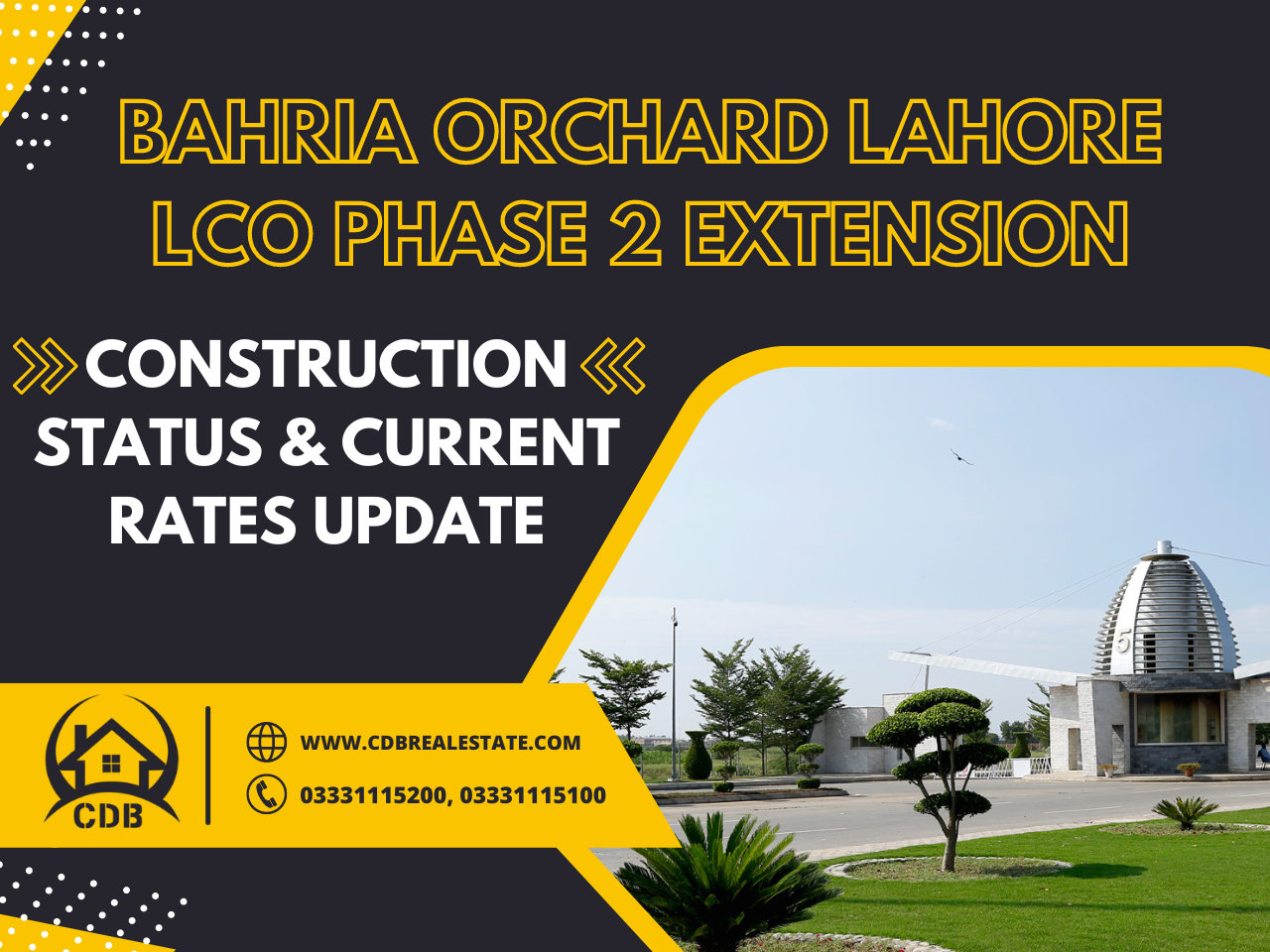 Bahria Orchard Lahore LCO Phase 2 Extension Construction Status & Current Rates Update