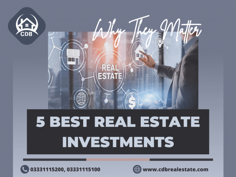 5 Best Real Estate Investments And Why They Matter