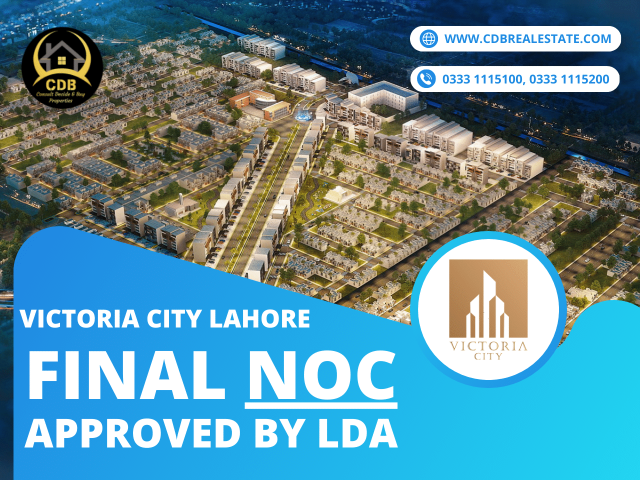 Victoria City Lahore Final NOC Approved By LDA