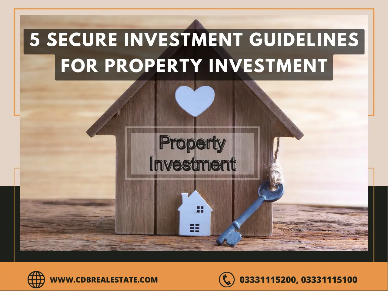 5 Secure Investment Guidelines for Property Investment