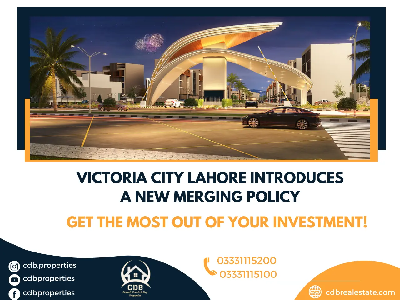 Victoria City Lahore Introduces a New Merging Policy