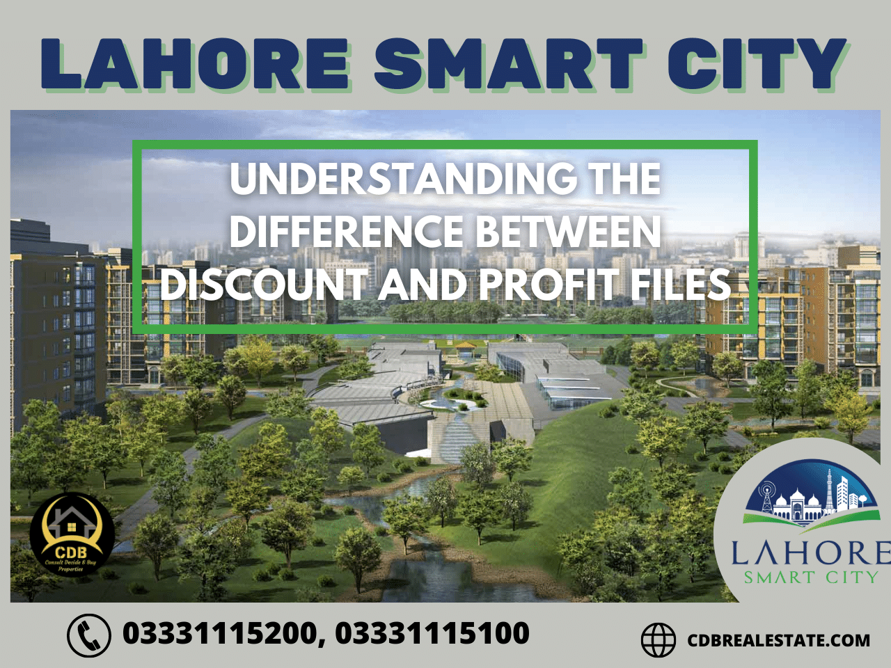 Lahore Smart City: Understanding the Difference Between Discount and Profit Files