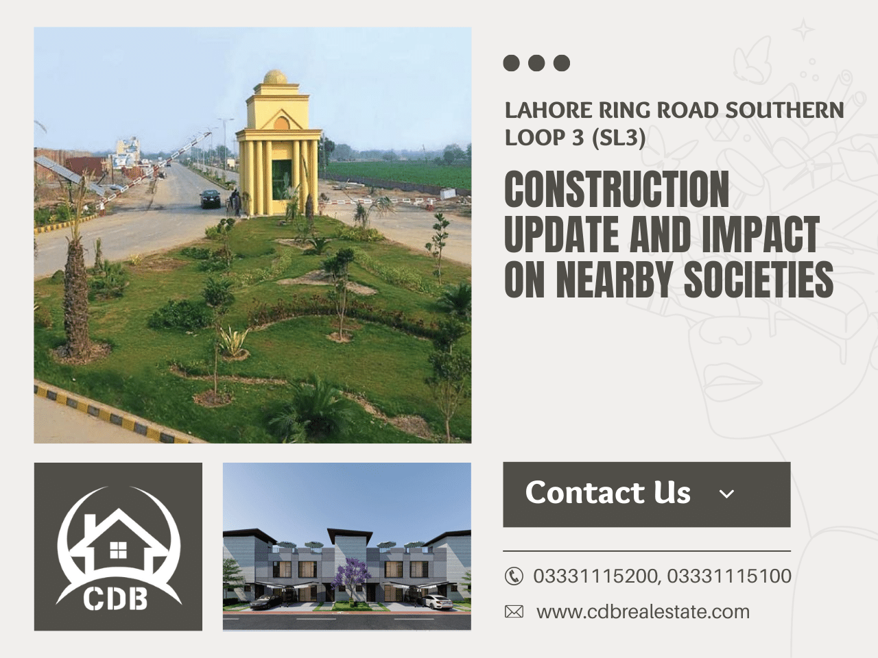 Lahore Ring Road Southern Loop 3 (SL3): Construction Update and Impact on Nearby Societies