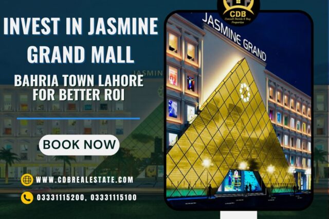 Invest in Jasmine Grand Mall Bahria Town Lahore