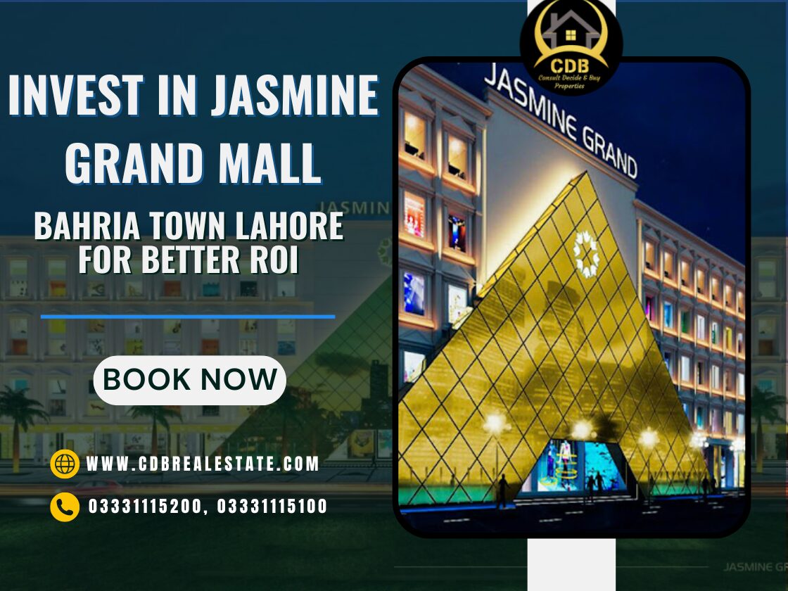 Invest in Jasmine Grand Mall Bahria Town Lahore