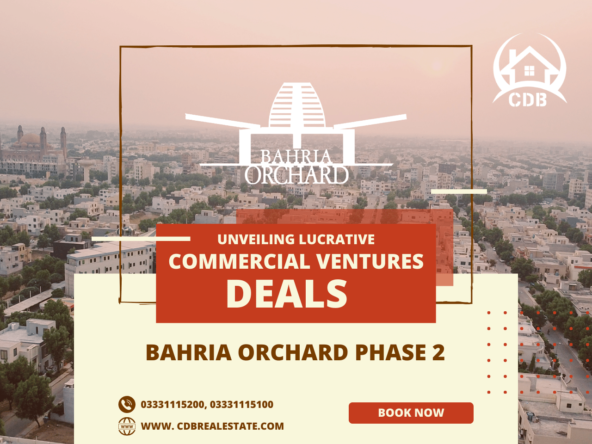 Bahria Orchard Phase 2 Commercial Ventures