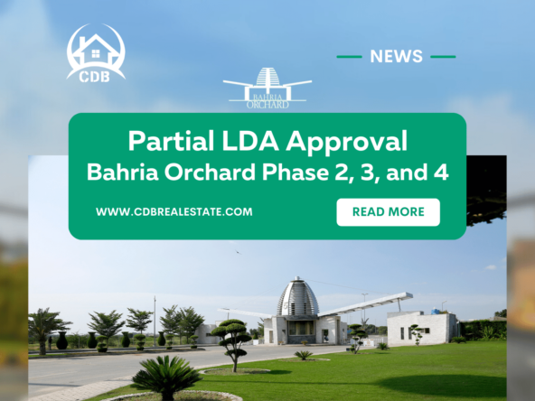 Partial LDA Approval for Bahria Orchard Phase 2, 3, and 4