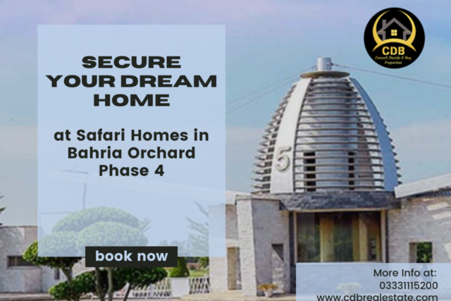 Secure Your Dream Home at Safari Homes in Bahria Orchard Phase 4