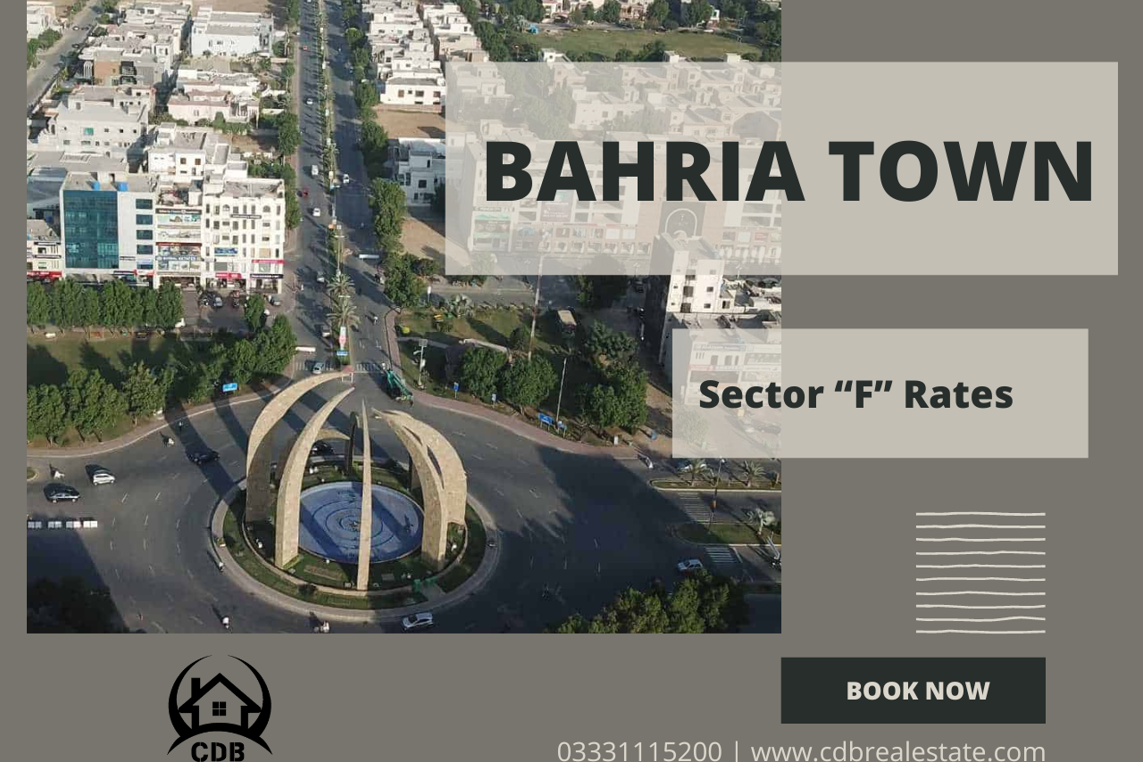 Bahria Town Lahore Sector F rates