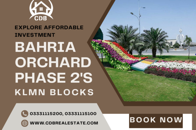 Explore Affordable Investment Bahria Orchard Phase 2's KLMN Blocks