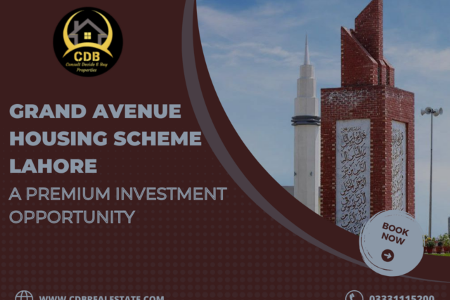 Grand Avenue Housing Scheme Lahore: A Premium Investment Opportunity