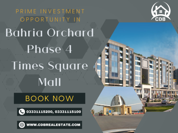 Bahria Orchard Phase 4 Times Square Mall