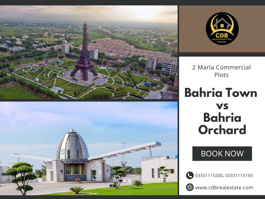 Bahria Town vs. Bahria Orchard