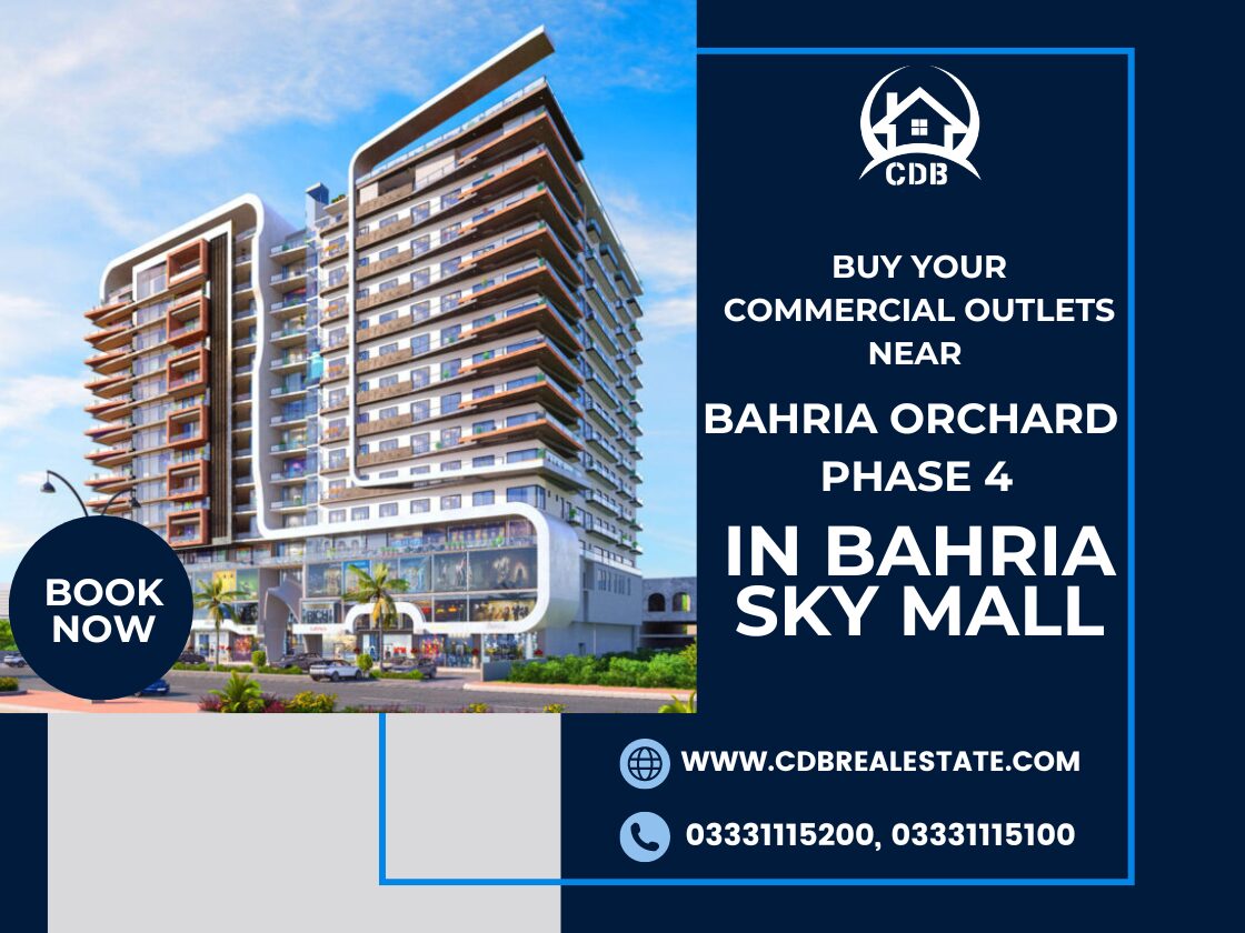 Bahria Sky Mall Bahria Orchard Phase 4