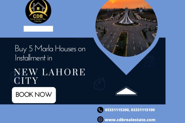 Buy 5 Marla Houses on Installment in New Lahore City 