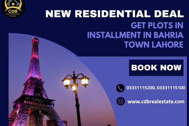 Plots in Installment in Bahria Town Lahore