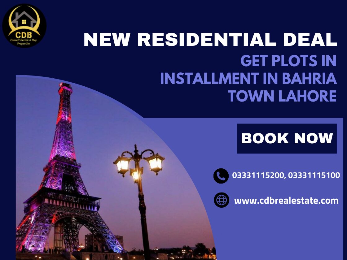 Plots in Installment in Bahria Town Lahore