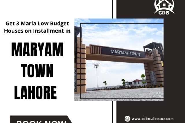 Maryam Town Lahore 