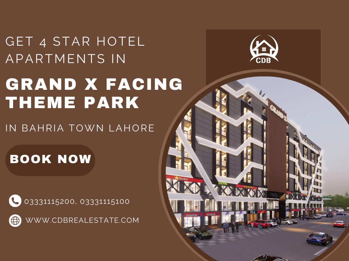 4 Star Hotel Apartments in Grand X Facing Theme Park in Bahria Town Lahore