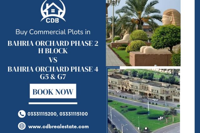 Bahria Orchard Phase 2 H Block Vs Bahria Orchard Phase 4 G5 & G7