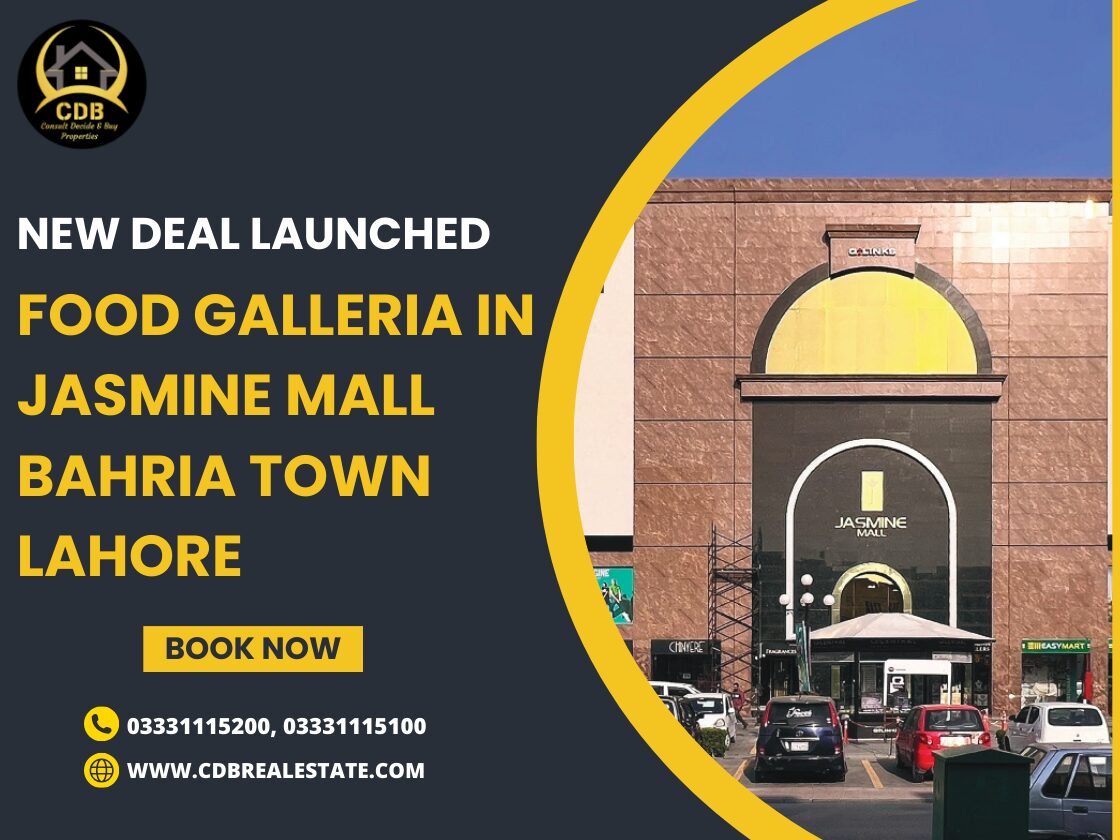 Food Galleria in Jasmine Mall Bahria Town Lahore