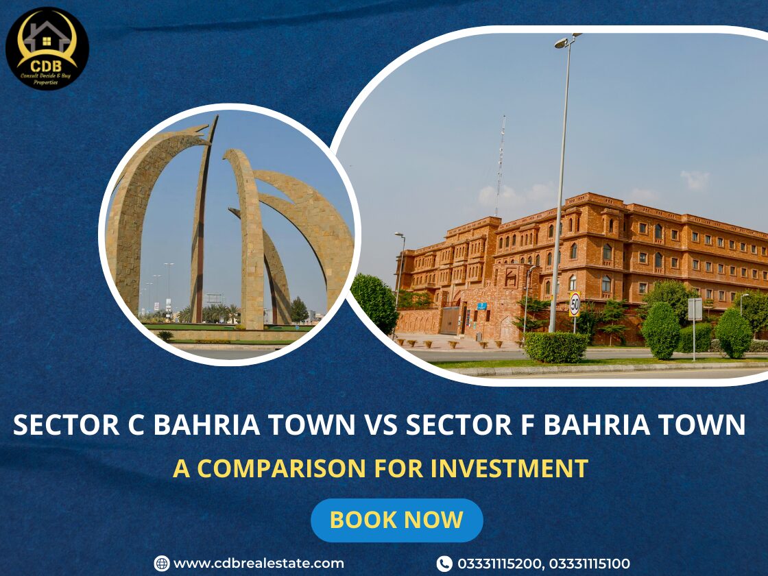 Sector C Bahria Town vs Sector F Bahria Town