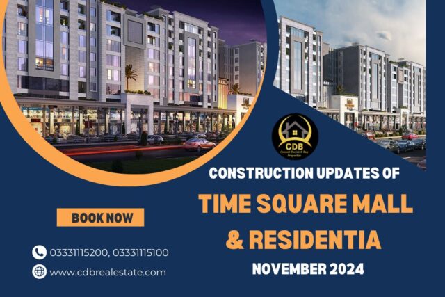 Construction Updates of Time Square Mall & Residentia