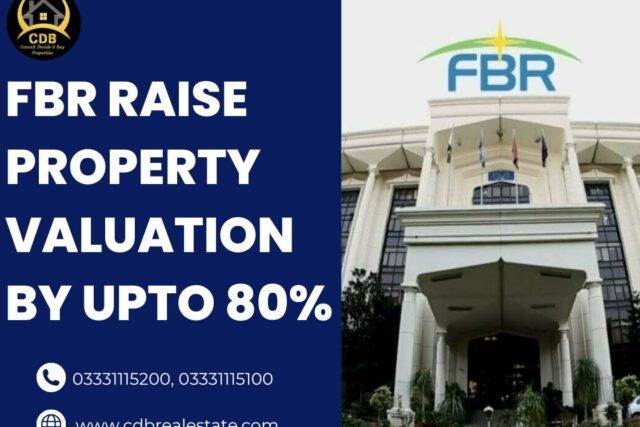 FBR Raise Property Valuation