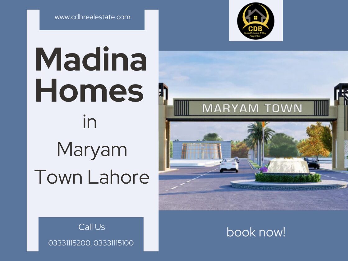 Madina Homes Maryam Town Lahore