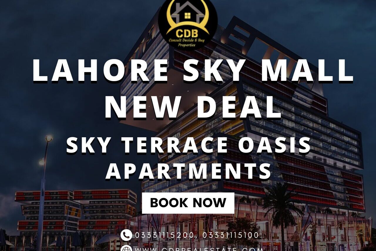 Sky Terrace Oasis Apartments at Lahore Sky Mall