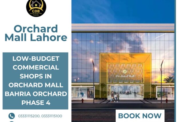 Low-Budget Commercial Shops in Orchard Mall Bahria Orchard Phase 4