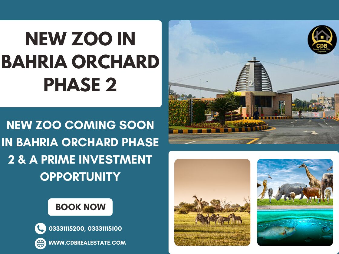 New Zoo in Bahria Orchard Phase 2