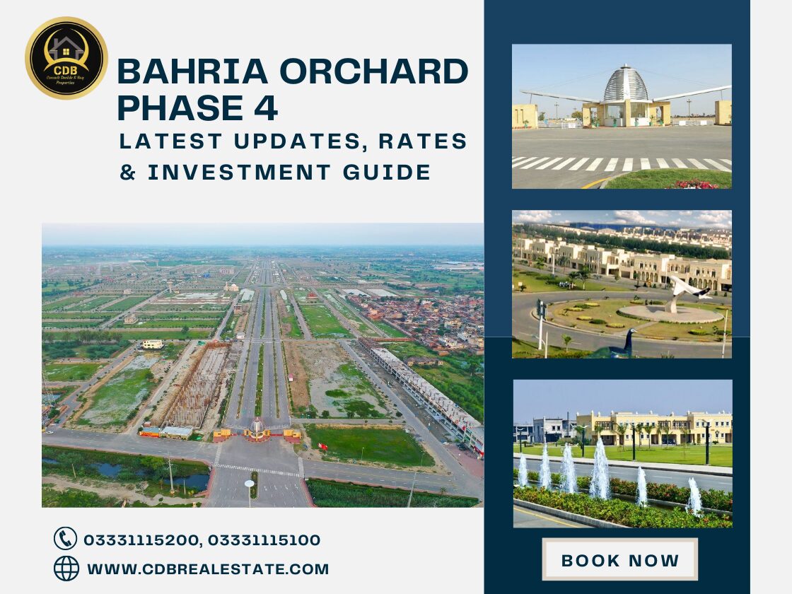 Bahria Orchard Phase 4 Latest Updates, Rates & Investment Guide