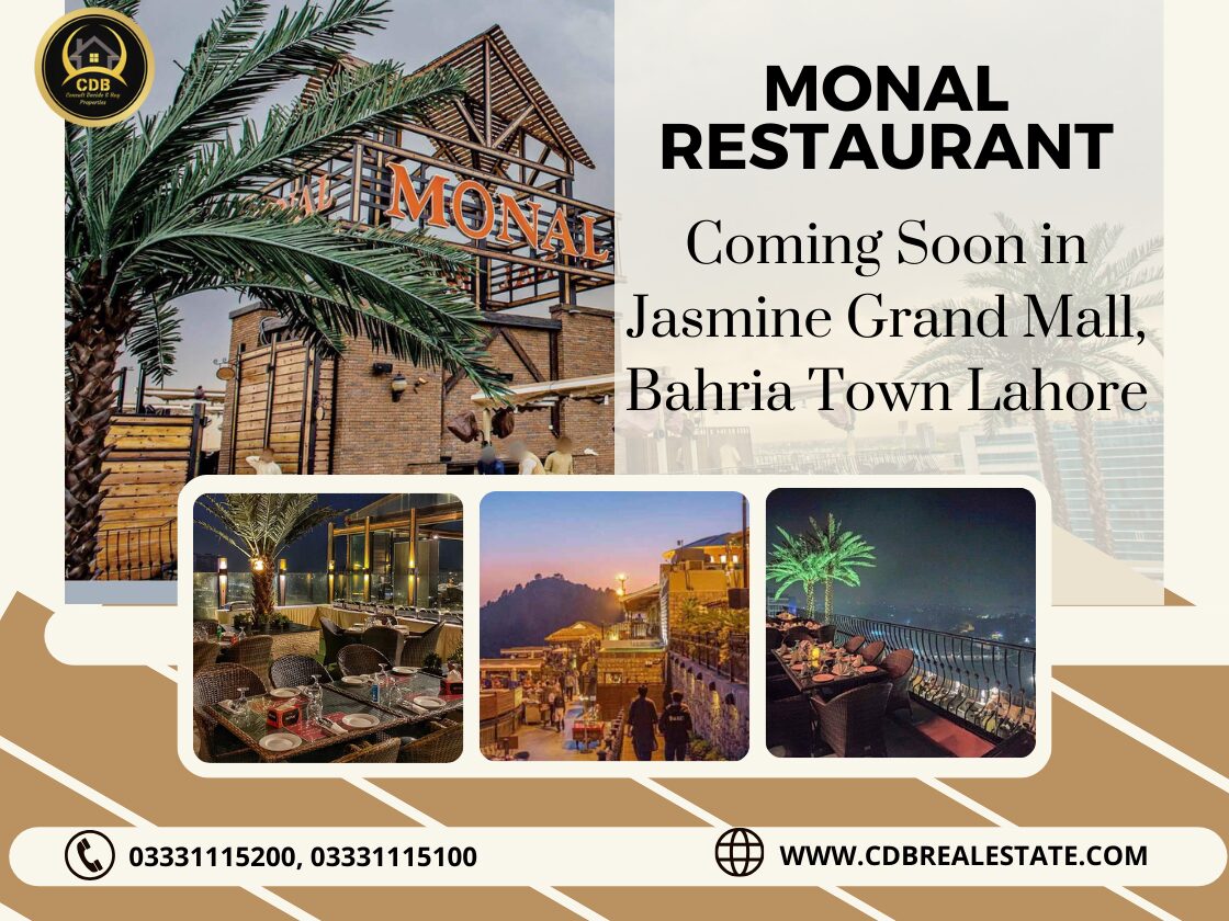 Monal Restaurant Coming Soon in Jasmine Grand Mall, Bahria Town Lahore