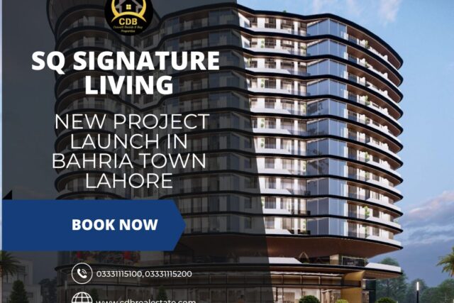 SQ Signature Living New Project Launch in Bahria Town Lahore