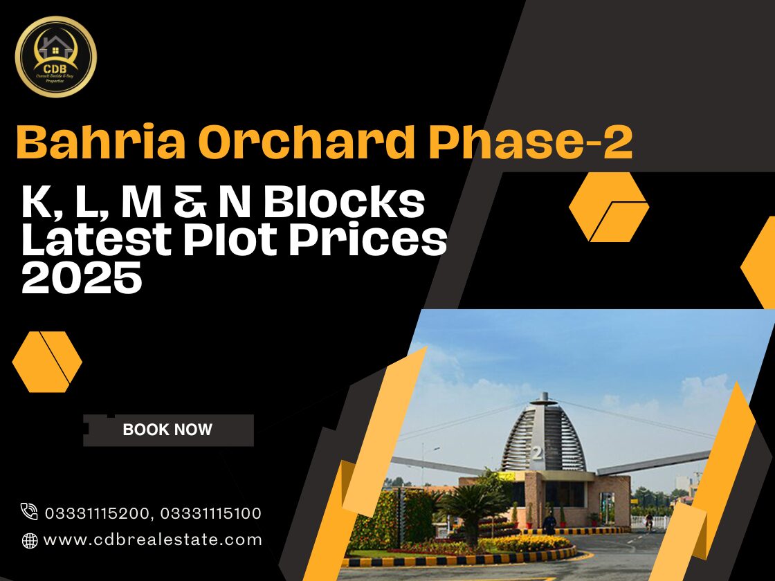 Bahria Orchard Phase-2 K, L, M & N Blocks Latest Plot Prices 2025