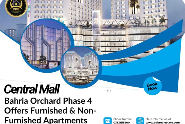 Central Mall Bahria Orchard Phase 4 Offers Furnished & Non-Furnished Apartments