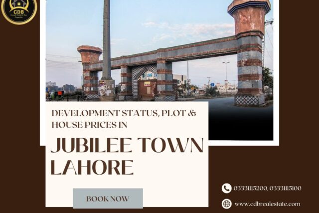 Jubilee Town Lahore