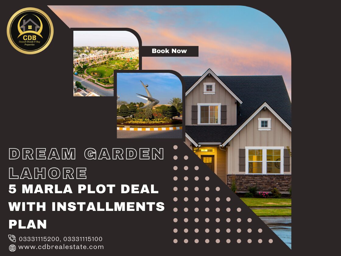 New 5 Marla Plot Deal in Dream Garden Lahore with a Flexible Installment Plan