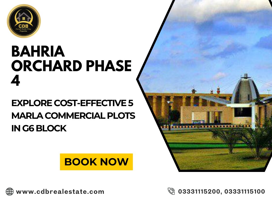 Explore Cost-Effective 5 Marla Commercial Plots in Bahria Orchard Phase 4 G6 Block