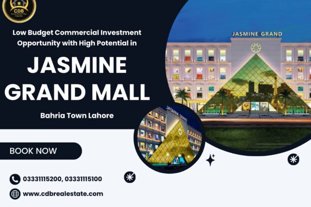 Jasmine Grand Mall, Bahria Town Lahore