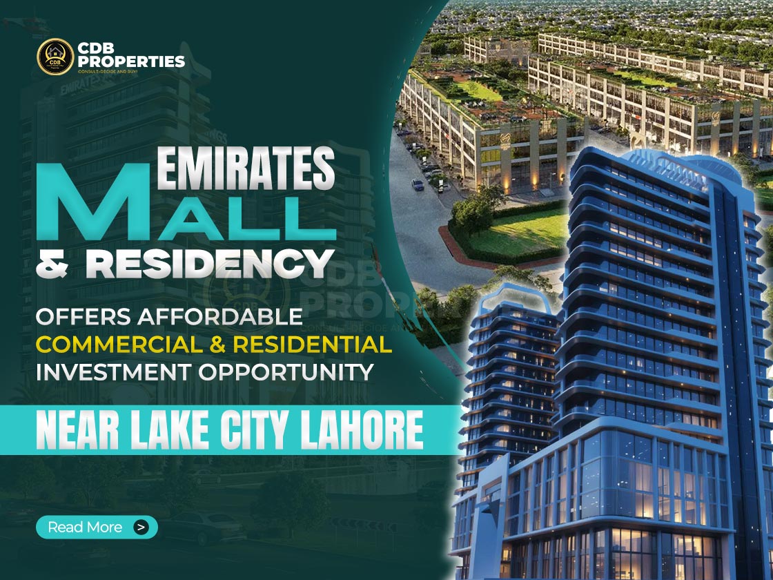 Emirates Mall & Residency Near Lake City Lahore
