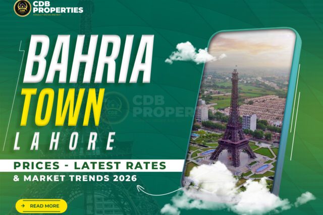 Bahria Town Lahore Prices - Latest Rates & Market Trends 2026